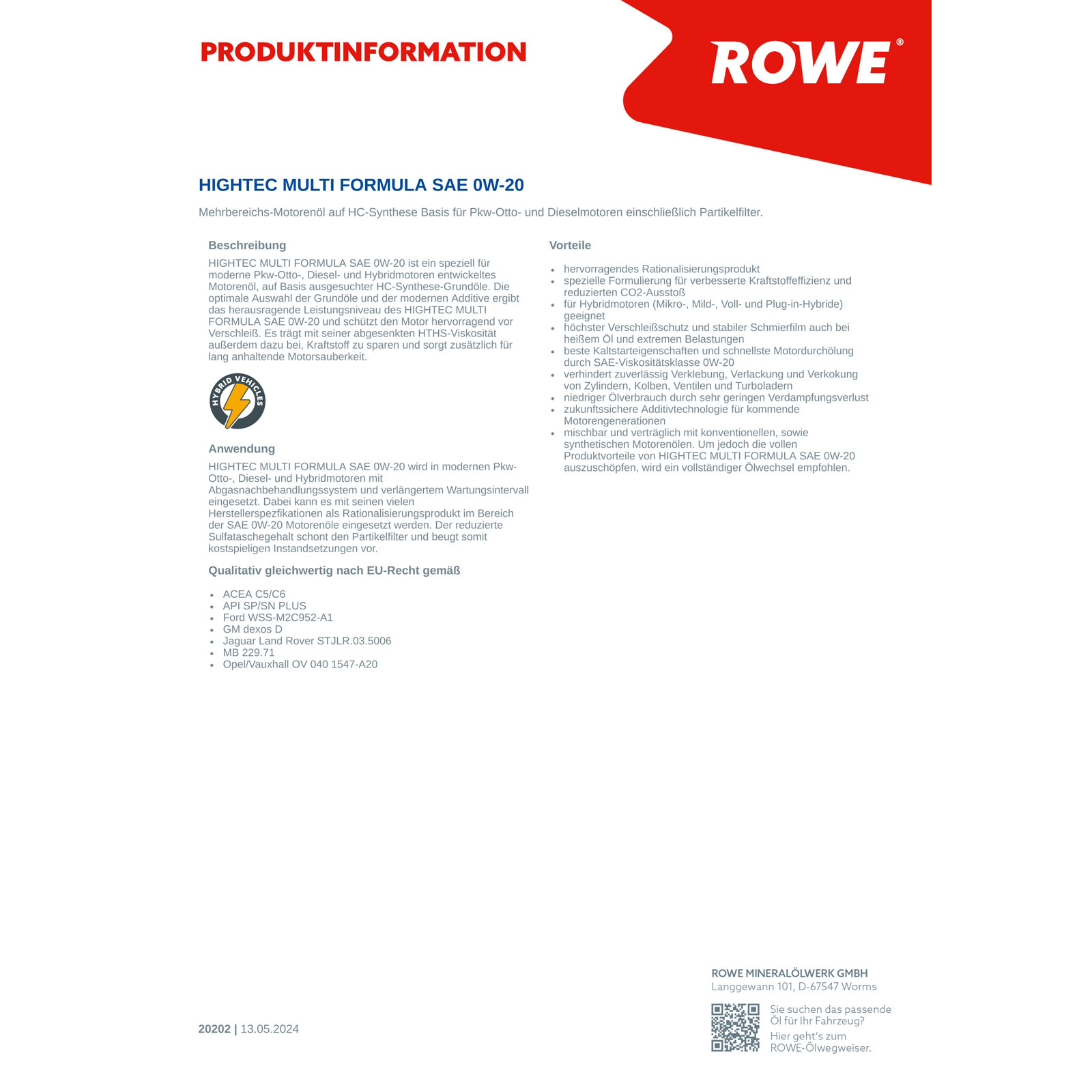 ROWE Motoröl HIGHTEC MULTI FORMULA SAE 0W-20 (20202)