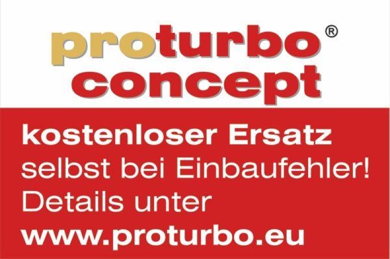 SCHL&Uuml;TTER TURBOLADER Lader, Aufladung proturbo concept &reg; - KIT mit ERWEITERTER GEW&Auml;HRLEISTUNG.